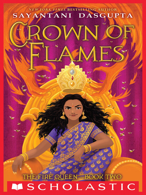 Title details for Crown of Flames by Sayantani DasGupta - Available